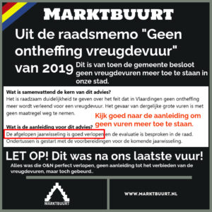 Raadsmemo om geen vuren meer toe te staan ondanks goed verlopen OenN