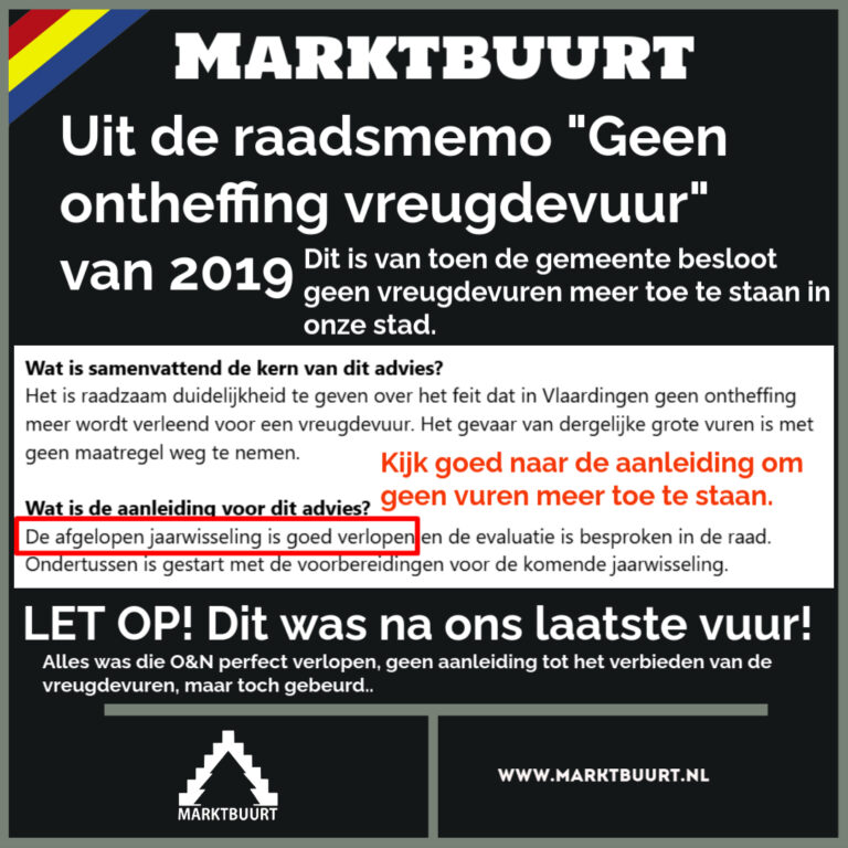 Raadsmemo om geen vuren meer toe te staan ondanks goed verlopen OenN